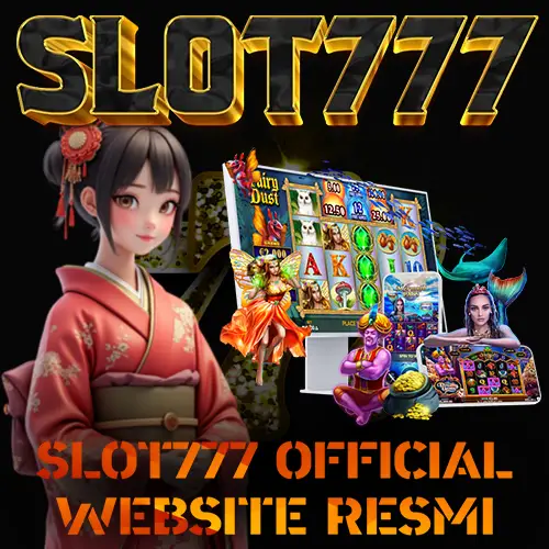 ResmiSlot777 | Situs Daftar Slot777 Official Berlisensi Resmi Di Asia